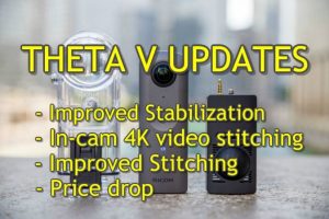Ricoh Theta V updates: stabilization, stitching, price drop
